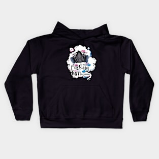 my F*cking turn Kids Hoodie